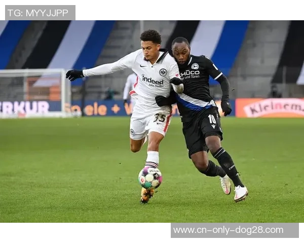 德甲精彩对决法兰克福迎战比勒菲尔德期待激烈碰撞与精彩进球